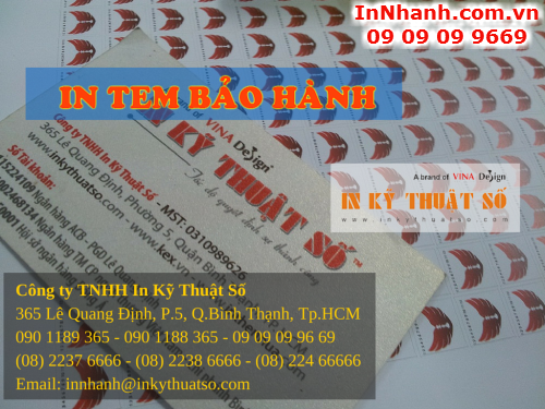 In tem bảo hành, in tem vỡ, báo giá rẻ nhất tại TPHCM